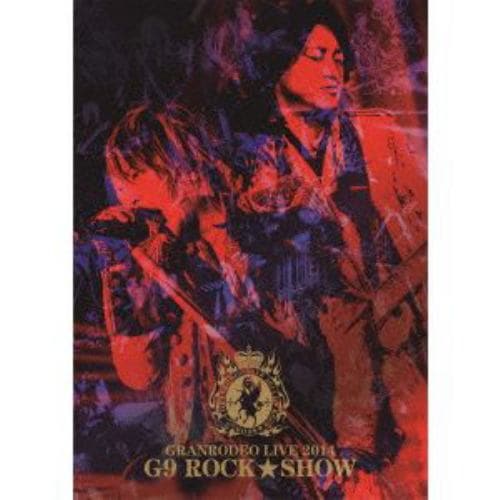 【DVD】GRANRODEO LIVE 2014 G9 ROCK☆SHOW