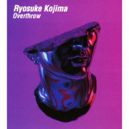 【CD】Ryosuke Kojima ／ Overthrow