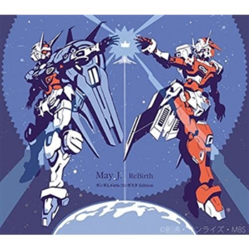 【CD】May J. ／ ReBirth[ガンダム Gのレコンギスタ Edition]