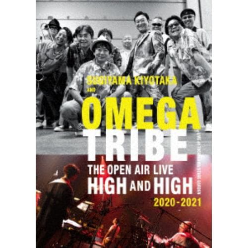 【BLU-R】SUGIYAMA.KIYOTAKA&OMEGATRIBE The open air Live High and High 2020～2021