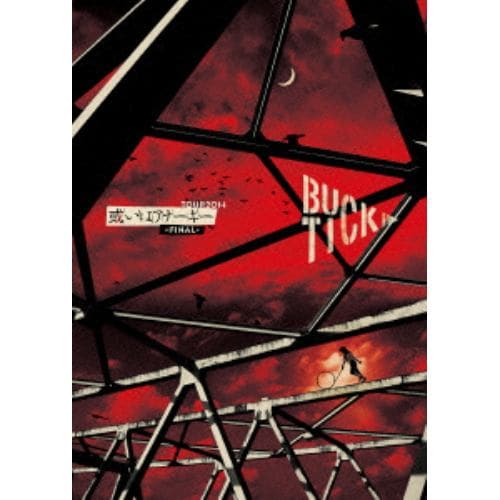 【DVD】BUCK-TICK ／ TOUR2014 或いはアナーキー-FINAL-