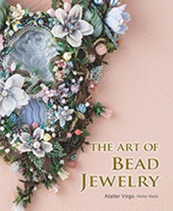 ビーズアート作品集「THE ART OF BEAD JEWELRY」