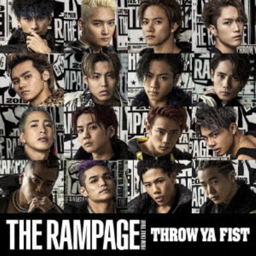 【CD】RAMPAGE from EXILE TRIBE ／ THROW YA FIST