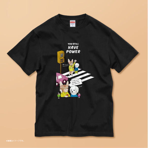 「YOU STILL HAVE POWER」 コットンTシャツ/送料無料