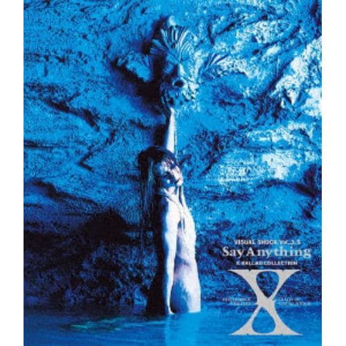 【BLU-R】X ／ VISUAL SHOCK Vol.3.5 Say Anything X BALLAD COLLECTION