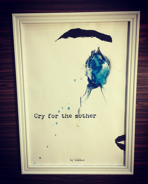 Cry for the mother- by hidebow