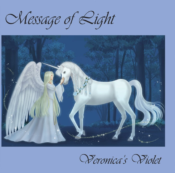 Message of Light - Veronicas Violet