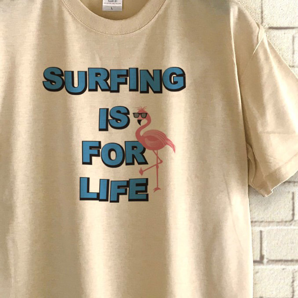 Surfing is for life / Flamingo サーフＴシャツ / BEIGE