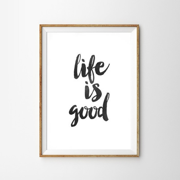 LIFE IS GOOD ポスター