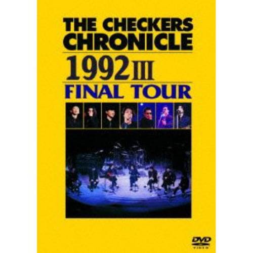 【DVD】チェッカーズ ／ THE CHECKERS CHRONICLE 1992 3 FINAL TOUR