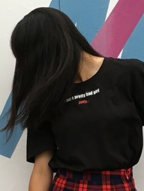 i am a pretty bad girl Tシャツ