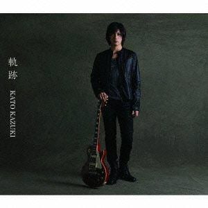 【CD】加藤和樹 ／ 軌跡(DVD付B)