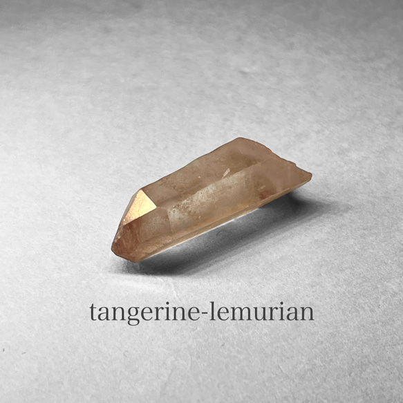 tangerine lemurian crystal ：short + / タンジェリンレムリアン水晶 20