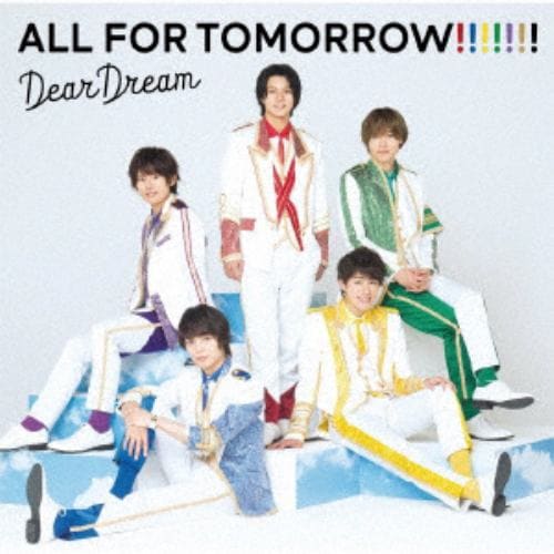 【CD】DearDream ／ 5次元アイドル応援プロジェクト『ドリフェス!R』「ALL FOR TOMORROW!!!!!!! 」