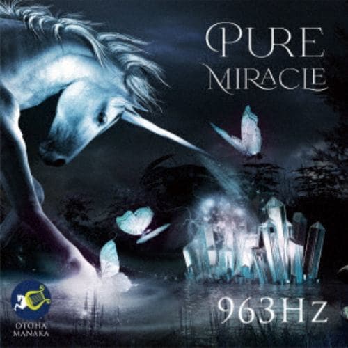 【CD】Otoha Manaka ／ Pure Miracle 963Hz