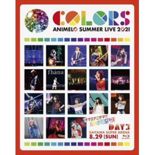 【BLU-R】Animelo Summer Live 2021 -COLORS- 8.29