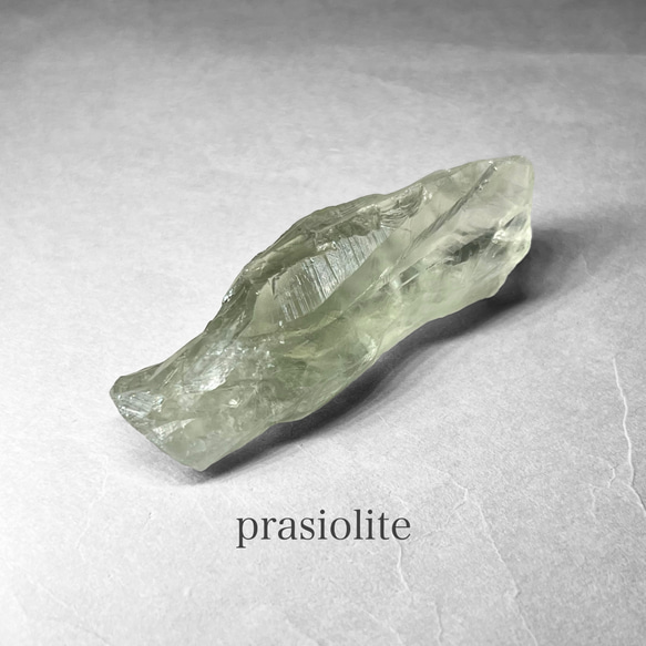 prasiolite：green amethyst / プラジオライト：グリーンアメジスト Q