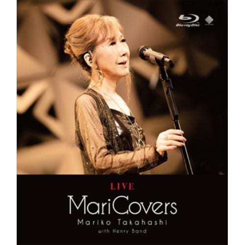 【BLU-R】高橋真梨子 ／ LIVE MariCovers