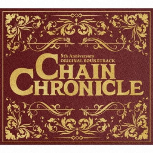 【CD】CHAIN CHRONICLE 5th Anniversary ORIGINAL SOUNDTRACK