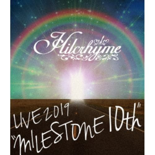 【BLU-R】ヒルクライム ／ Hilcrhyme LIVE 2019MILESTONE 10th