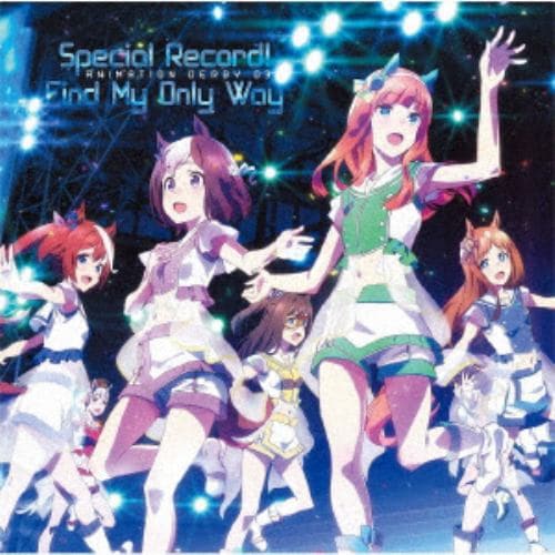 【CD】TVアニメ『ウマ娘 プリティーダービー』ANIMATION DERBY 03 「Special Record!／Find My Only Way」