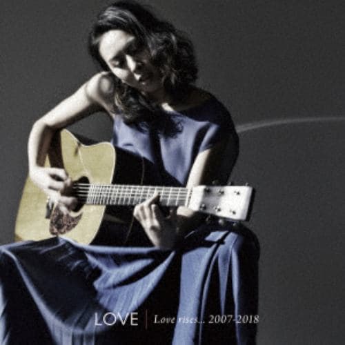 【CD】LOVE ／ Love rises...2007-2018