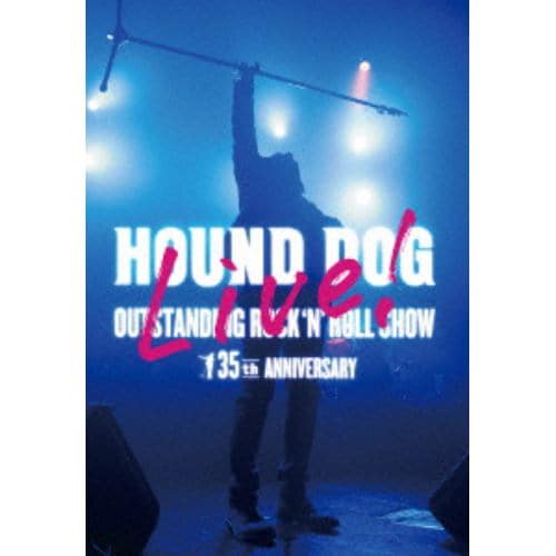 【DVD】HOUND DOG 35th ANNIVERSARY「OUTSTANDING ROCKNROLL SHOW」