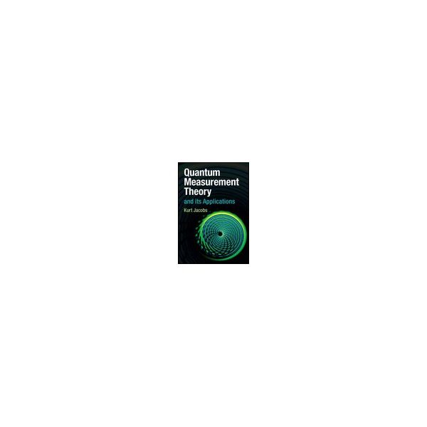 Quantum Measurement Theory and Its Applications 978-1-107-02548 62-3797-04（直送品）