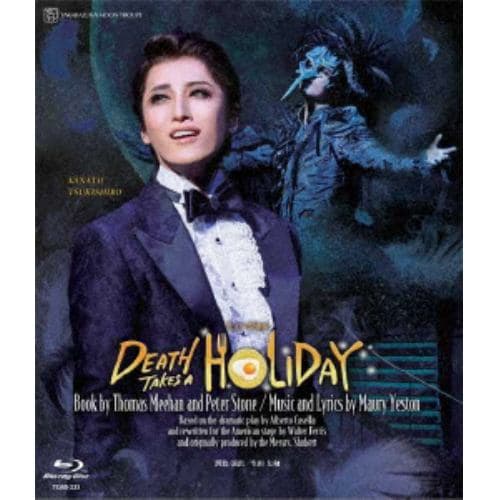 【BLU-R】月組東急シアター・オーブ公演『DEATH TAKES A HOLIDAY』