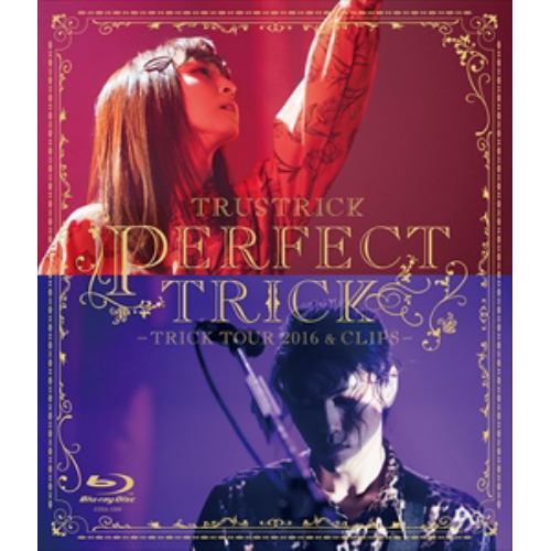 【BLU-R】TRUSTRICK ／ PERFECT TRICK -TRICK TOUR 2016 & CLIPS-