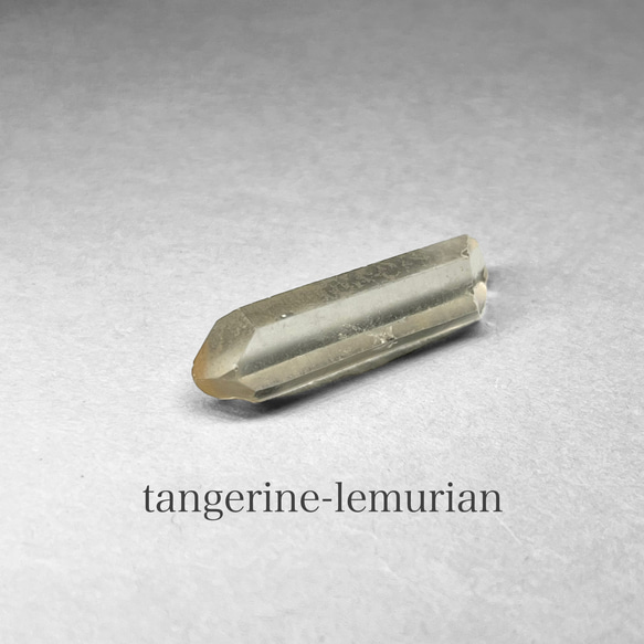 tangerine lemurian crystal ：petite / タンジェリンレムリアン水晶 16