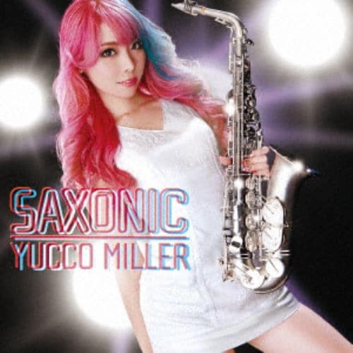 【CD】ユッコ・ミラー ／ SAXONIC