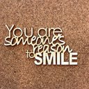 YOU are someones reason to smile ②/あなたかいるから、誰かが微笑むんだよ。