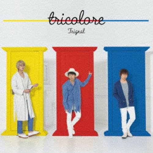 【CD】Trignal ／ tricolore