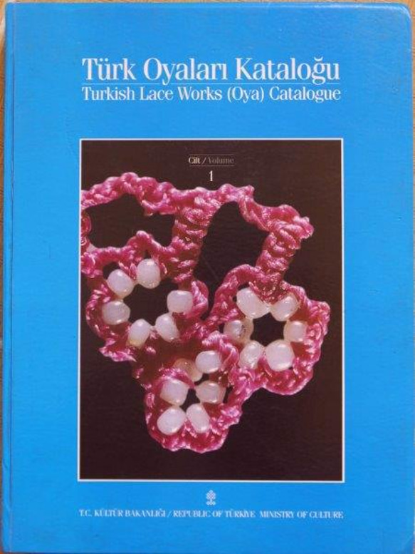 再入荷：TURK OYALARIl KATALOGU-１第二版 ・トルコオヤ辞典-１：絶版