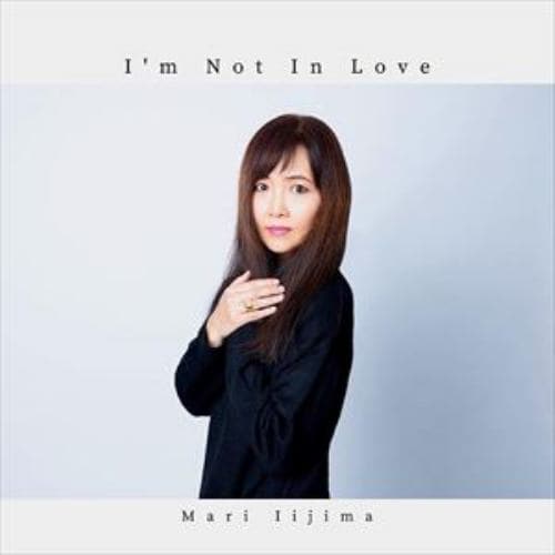 【CD】飯島真理 ／ Im Not In Love