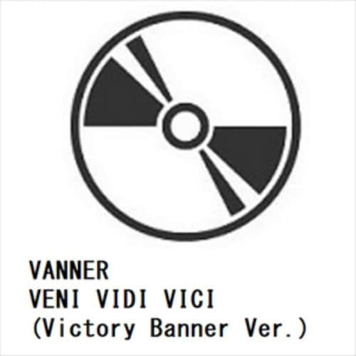 【CD】VANNER ／ VENI VIDI VICI(Victory Banner Ver.)