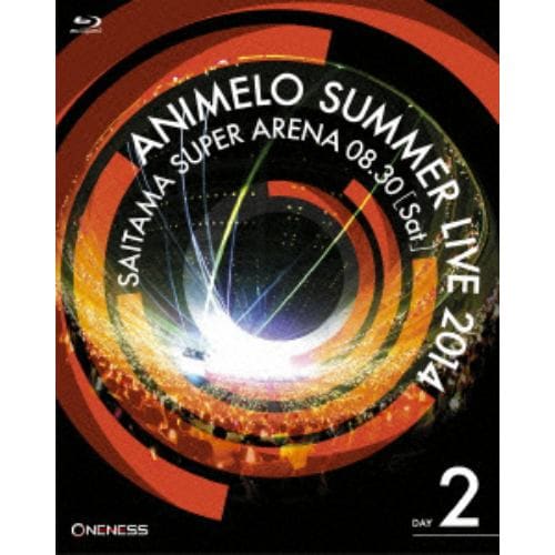 【BLU-R】Animelo Summer Live 2014-ONENESS-8.30