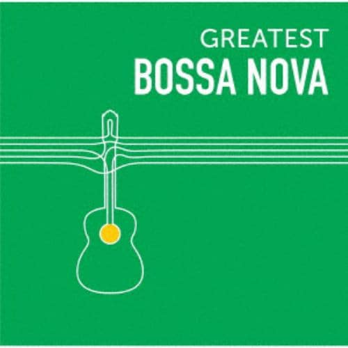 【CD】GREATEST BOSSA NOVA