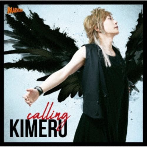 【CD】KIMERU ／ calling