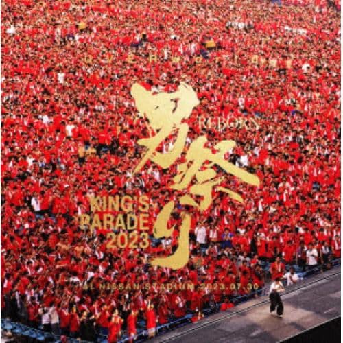 【BLU-R】UVERworld KINGS PARADE 男祭りREBORN at NISSAN STADIUM 2023.07.30(初回生産限定盤)