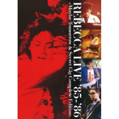 【DVD】レベッカ ／ REBECCA LIVE 85-86-Maybe Tomorrow & Secret Gig Complete Edition-