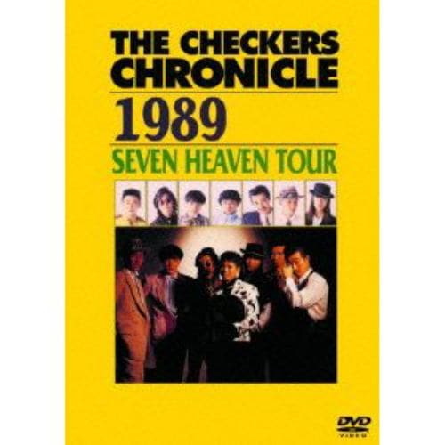 【DVD】チェッカーズ ／ THE CHECKERS CHRONICLE 1989 SEVEN HEAVEN TOUR