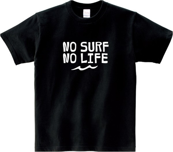 （送料無料）サーフィン　NO SURF NO LIFE　Tシャツ　ブラック