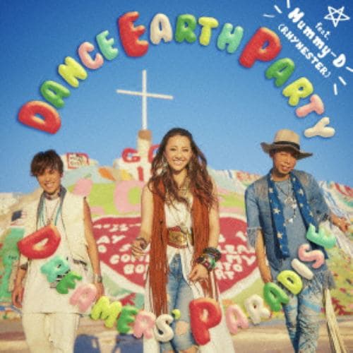 【CD】DANCE EARTH PARTY feat.Mummy-D(RHYMESTER) ／ DREAMERS PARADISE(DVD付)