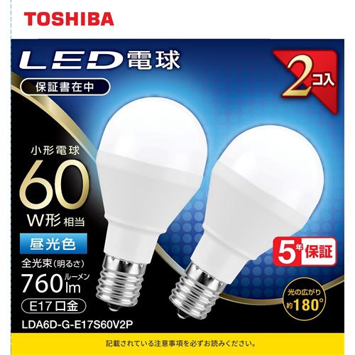 東芝 LDA6D-G-E17S60V2PLED電球 小形電球形