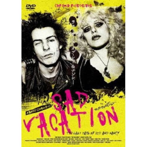 【DVD】 SAD VACATION ラストデイズ・オブ・シド&ナンシー