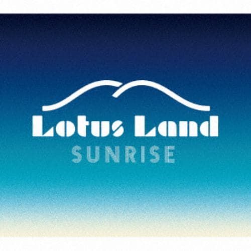 【CD】Lotus Land ／ SUNRISE