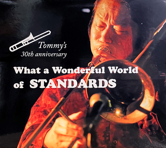 What a Wonderful World of STANDS/Tommys 30th anniversary