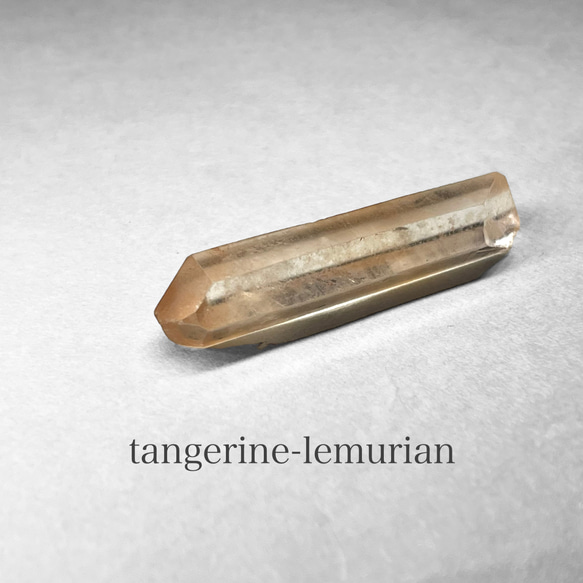 tangerine lemurian crystal：DT：short / タンジェリンレムリアン水晶 1：両剣水晶